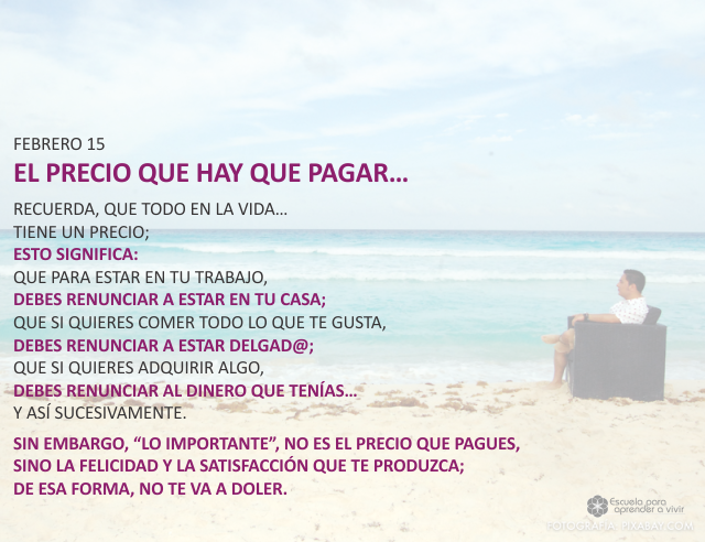 El precio que hay que pagar...